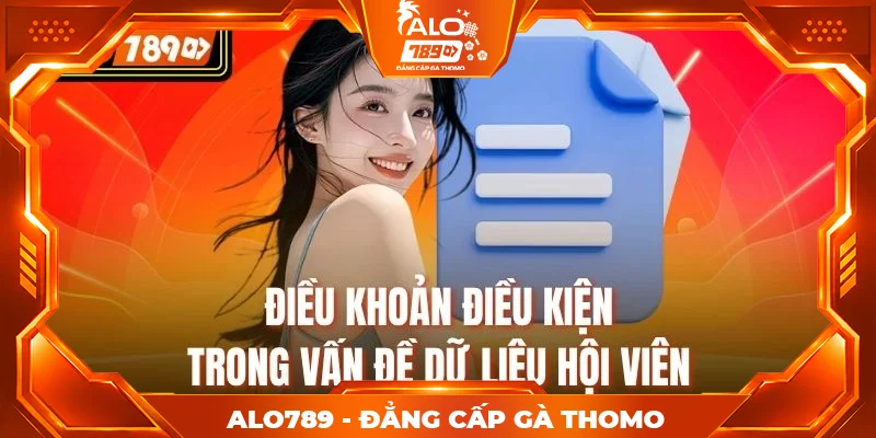 Điều khoản điều kiện trong vấn đề dữ liệu hội viên