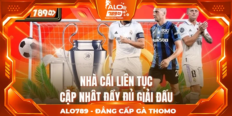 Nhà cái liên tục cập nhật đầy đủ giải đấu Nhà cái liên tục cập nhật đầy đủ giải đấu