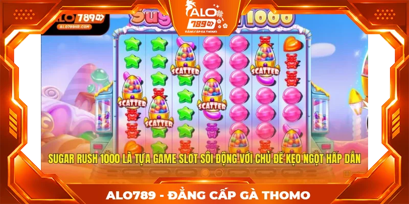 Sugar Rush 1000 là tựa game slot sôi động với chủ đề kẹo ngọt hấp dẫn